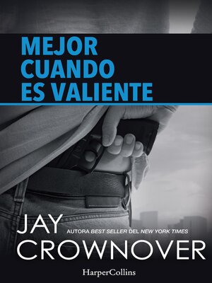 cover image of Mejor cuando es valiente